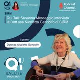 Qui Talk EP2: Susanna Messaggio intervista la Dott.ssa Nicoletta Gandolfo di SIRM
