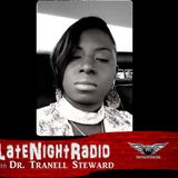 EP. 3 LATE NIGHT WITH DR. TRANELL STEWARD AND SPECIAL GUEST, GOSPEL ARTIST, SHAUN JOHNSON