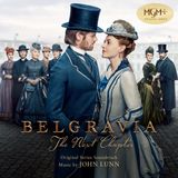 Belgravia: The Next Chapter - A Journey Through 1871