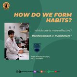 48. Forming a Habit - Reinforcement and Punishment, Which Is Better? with Nikolas Kokan