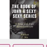 What's Really Going On ? Let's Chat About My New Book " The Book Of John" A Sexy Sexy Series