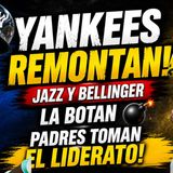 😱 Yankees reaccionan! Jazz y Bellinger la botan 🚨