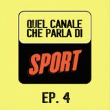 EP. 4 - Finale di mondiale al Max