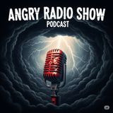 My Angry Radio Podcast