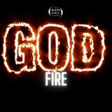 God Fire [The BLAZE]