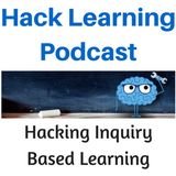 Hacking Inquiry Based Learning