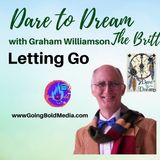 Letting Go with Graham Williamson