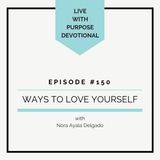 #150  Ways to Love Yourself