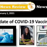 ONR 2-1-21: Learn about the Father of Black History Month, Dr. Woodson; COVID-19 vaccine update proves to be controversial