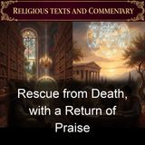 Rescue from Death with a Return of Praise - Richard Sibbes