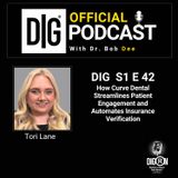 DIGRN Presents: How Curve Dental Streamlines Patient Engagement and Automates Insurance Verification