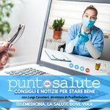 Telemedicina, la salute dove vuoi - Luigi Cavalieri, Dir. ProfiloSalute - Radio Salute