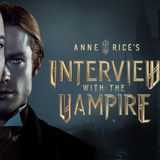 TV Party Tonight: Interview with the Vampire (TV series)