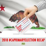 TheUSAPodcast Ep070 - 06_07_18 - 2018 CA Primary Election ReCap