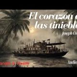 El Corazón de las Tinieblas de Joseph Conrad. Novela completa. Audiolibro con voz humana real
