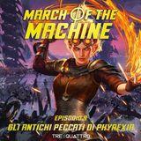9 | Gli Antichi Peccati di Phyrexia | MOM