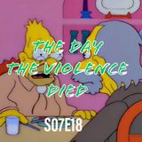 111) S07E18 (The Day the Violence Died)