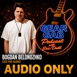 FIR Audio in-ear-monitor innovations - Gear Gab Podcast