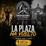 La plaza ha vuelto | Javier López Olmos