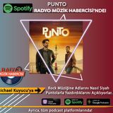 Rock Müziğine Adını Büyük "PUNTO"larla Yazdıran Grup Hangisi?