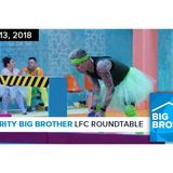 Celebrity Big Brother | LFC Roundtable Podcast | Feb 13, 2018