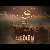 4. Bölüm   Asr-ı Saadet Radyo Tiyatrosu - Hz. Hatice ile Evlilik