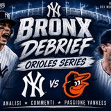 10º Puntata " Yankees vs Orioles 18/8-20/8 "