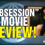 6423 OBSESSION: Movie Review