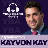 S E601: The Fearless Pitch: Kayvon Kay's Secrets to Selling with Confidence