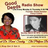 Founder, Global Speaker Cheryl Collins shares w/ Dr. Renee Sunday on Good Deeds