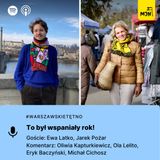 #WarszawskieTętno: To był wspaniały rok!