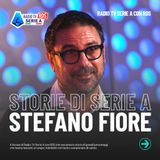 Storie di Serie A: Stefano Fiore