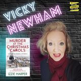Murder at the Christmas Carols. We explore the mind of Author Vicky Newham.