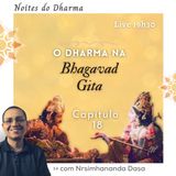 O Dharma na Bhagavad-gita - Capítulo 18 (1/3)