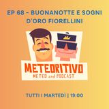 Ep 68 - Buonanotte e sogni d'oro fiorellini