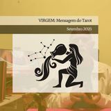 VIRGEM: Mensagem do Tarot - Setembro 2025