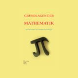 Grundlagen der Mathematik: Brüche, Gleichungen und Prozentrechnung