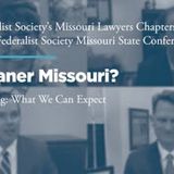Panel II: A Cleaner Missouri? Redistricting: What We Can Expect