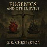 Eugenics & Other Evils by G.K. Chesterton (Audiobook)