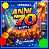 Speciale Anni ’70 – Parte 2: icone, emozioni e rivoluzioni sonore