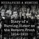 10 - Diary of a Nursing Sister on the Western Front 1914-1915 by Anonymous