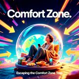 The Hidden Cost of Inaction: Escaping the COMFORT Zone TRAP