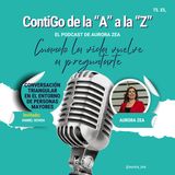 La conversación triangular en el entorno de personas mayores | Daniel Ochoa y Aurora Zea