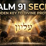 Psalm 91_ The Hebrew Secret of God_s Refuge _ Why Faith Still Wins