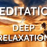 Guided Meditation for Deep Relaxation with Positive Hypnosis (Induction Edit)(MP3_160K)