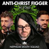 Anti-Christ Figger w/ TOAD