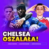 Chelsea OSZALAŁA! A Manchester United swoje