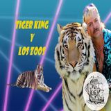 Tiger King y los zoos. Un especial de A Bordo del Beagle.