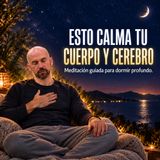 ESTO CALMA TU CUERPO Y CEREBRO 🌙 Meditación Guiada para DORMIR PROFUNDO (Respiración guiada)