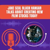 Jake Seal Black Hangar Talks About Creating New Film Stocks Today